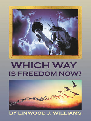 cover image of Which Way Is Freedom Now?